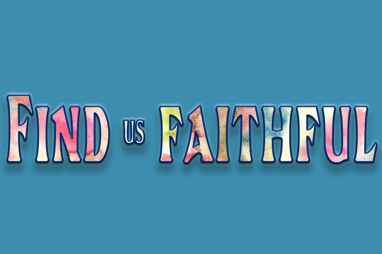 Find Us Faithful: How God Defines an Offering