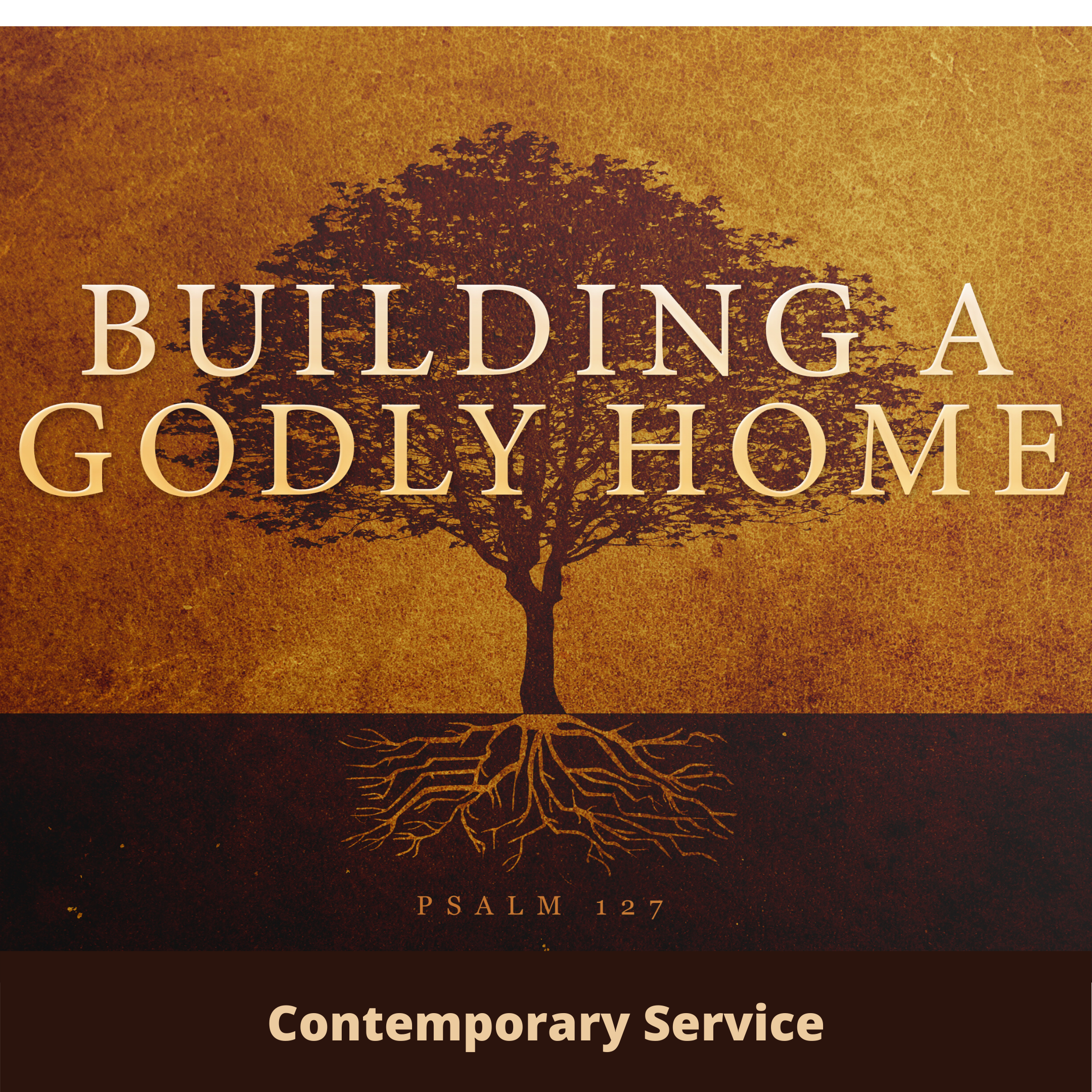 Contemporary: Building A Godly Home